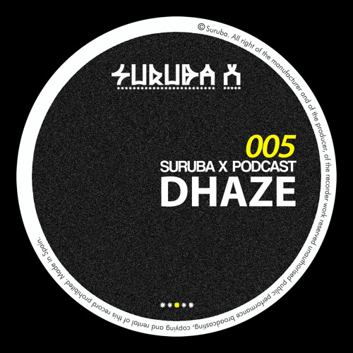 Suruba X Podcast 005 Mixed By Dhaze (September 2014)