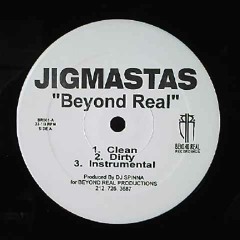 Jigmastas - Beyond Real (1996)