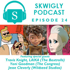 Skwigly Podcast 24 (25/09/2014) - Travis Knight, Yoni Goodman & Jesse Cleverly