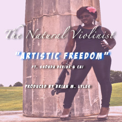 Artistic Freedom (Original Song)