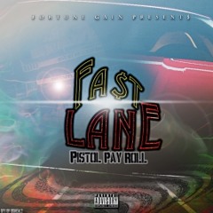 FAST LANE