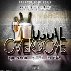 Usual Overdose