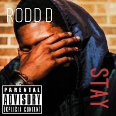 Rodd.D - Stay(Freestyle)