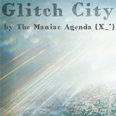 Glitch City
