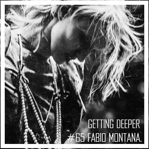 Getting Deeper Podcast #65 Mixed By Fabio Montana
