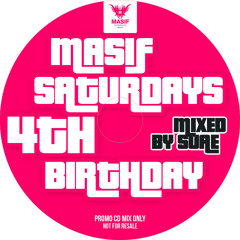 Masif Saturdays 4th Birthday CD mixed by SUAE