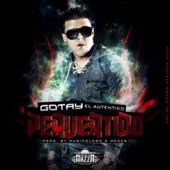 Gotay El Autentiko - Pervertido