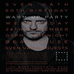 Sven Vath - Live At 50th Birthday Warm Up Party, Beach House (Ibiza) - 24-Sep-2014