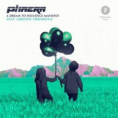 Phaera - A Dream To Influence Mankind (feat. Christine Tsernikova) // Philosophy Recordings Release