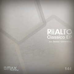 Riialto - Overwhelming (Original Mix)