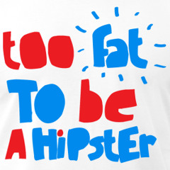 Oh Snap! - Too Fat To Be A Hipster (Selecta Doc Remix)