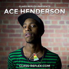 Ace Henderson x Thrill City Sessions - "Dreams Money Can Buy"