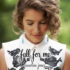 Fall For Me