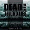 Dead Men Tell No Lies - Different Wave