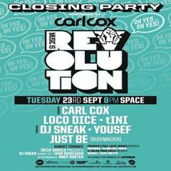 Carl Cox - Live At Music Is Revolution Week 14 Closing Party, Space (Ibiza) - 23-09-2014