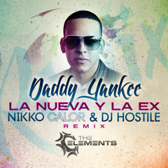 La Nueva Y La Ex (The Elements Remix)- Daddy Yankee