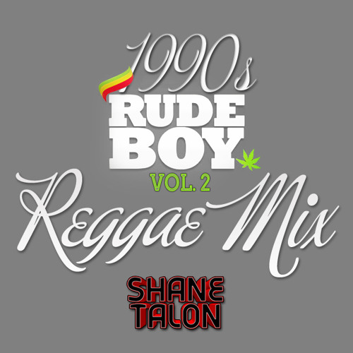 1990s RUDEBWOY REGGAE Vol.2