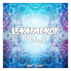 LennyMendy - FUJI *Supported by Estiva*