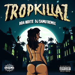 Boa Noite (Dj Samu Remix)