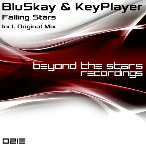 BluSkay & KeyPlayer - Falling Stars (Original Mix)-BTSR021E