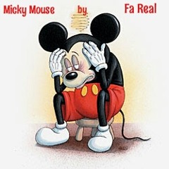 FA REAL - MICKEY MOUSE PROD. TRILLZ X YANKEE