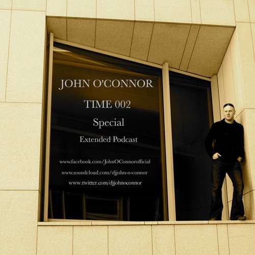 John O'Connor-TIME 002 Special Extended Podcast Mix