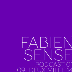FABIEN SENSE - PODCAST 01 - 09.2014