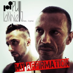 Pulli & Ianniello Feat Crystal - My Affirmation (radio Edit)