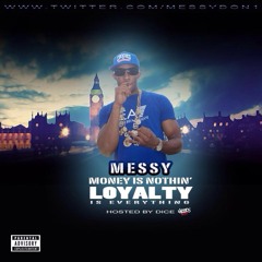 05 Messy-Track 05-What You Know About Grinding