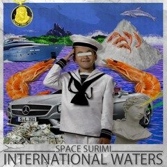 Space Surimi - International Waters LP