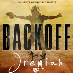 JRemiah - Back Off