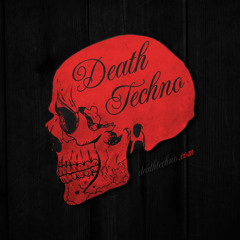 DEATH TECHNO PODCAST