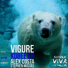 Vigure - Kobee (Original Mix) [Natura Viva]
