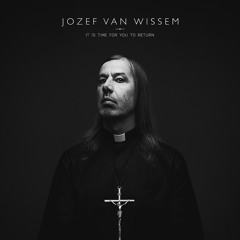Jozef van Wissem - "Love Destroys All Evil"