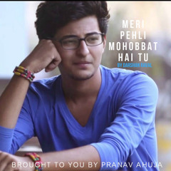 Meri Pehli Mohabbat by Darshan (Raw Star)