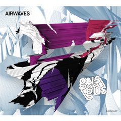 Airwaves (T - World Dub Mix)