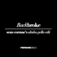 Backbroke - Sean Cormac's Akabu-Pella Edit FREE DOWNLOAD
