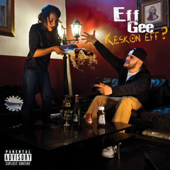 04 Eff Gee - Pas De Problème (Feat. Esso Luxueux & Espiiem)