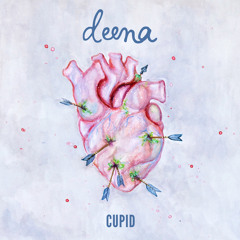 Deena - Cupid