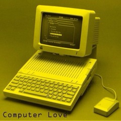 Computer Love (Kraftwerk cover) nekonT & loveles