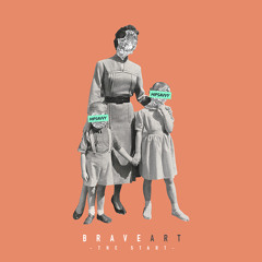 BraveART - The Start (Prod. by KIDD)