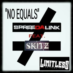 No Equals feat. @Skitz518 at LIMITLESS RECORDS