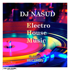 Dj Nasud - EHM (Electro House Music)