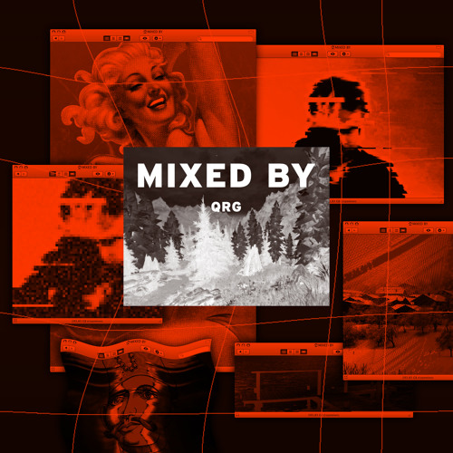 MIXED BY QRG