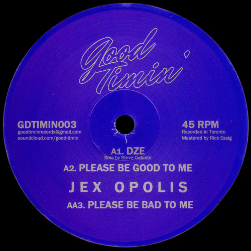 Jex Opolis - Please Be Bad To Me
