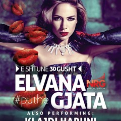 Elvana Gjata - Puthe