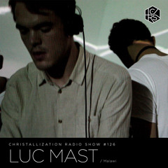Christallization #126 with Luc Mast