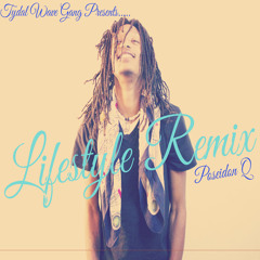 PoseidonQ Lifestyle Remix