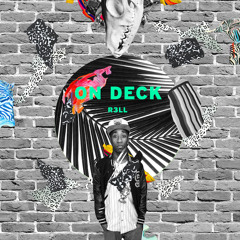 ON DECK: R3LL