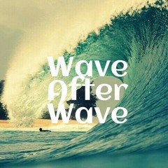 Wave after wave (Beatzbykaiz remix)